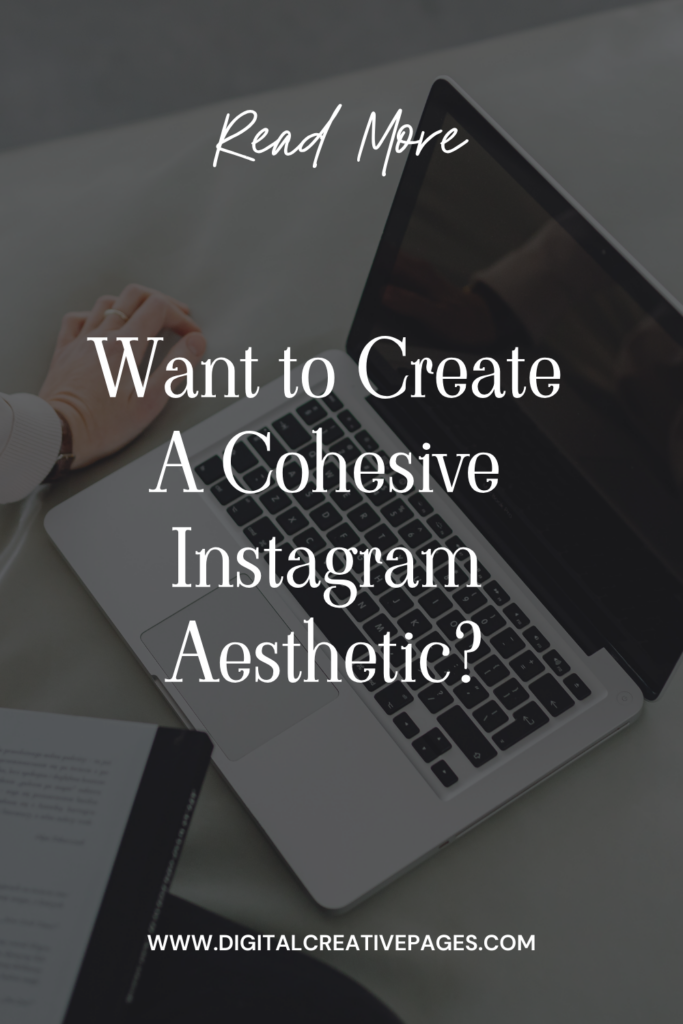 How to Create a cohesive Instagram Aesthetic Now 6