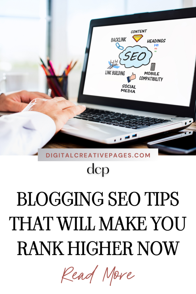 Blogging SEO Tips that will Make you Rank Higher now 