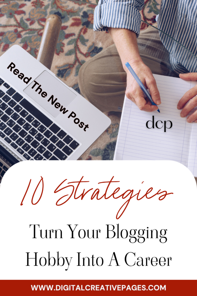 10 strategies that will turn your blogging into career now