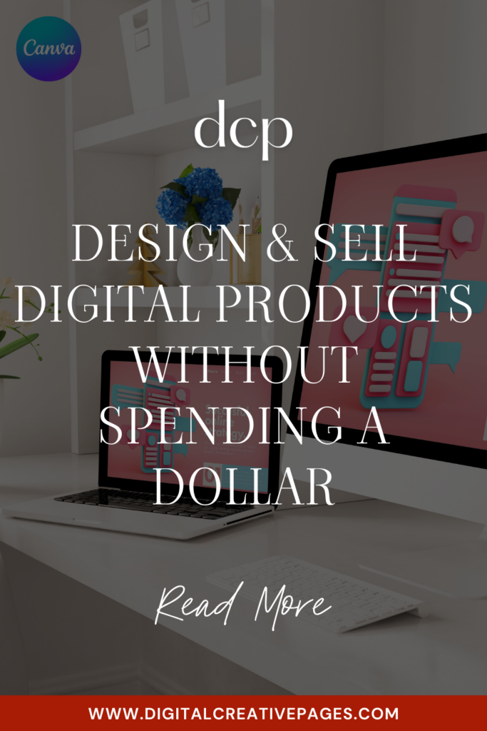 create and sell digital products without spending a dollar now