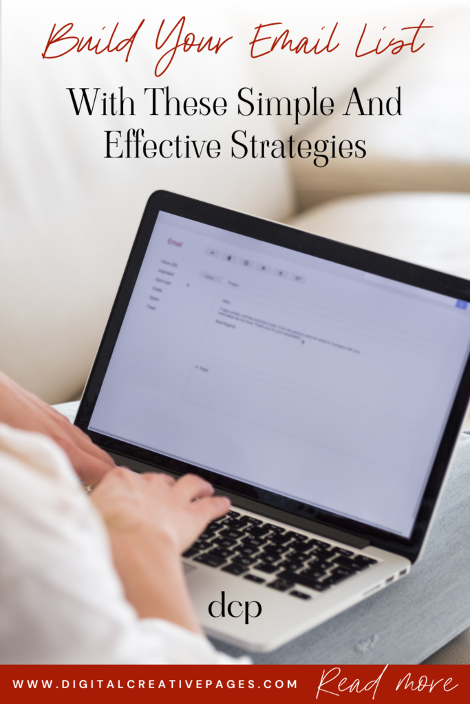 Build Your Email List Now With Simple Effective Strategies 