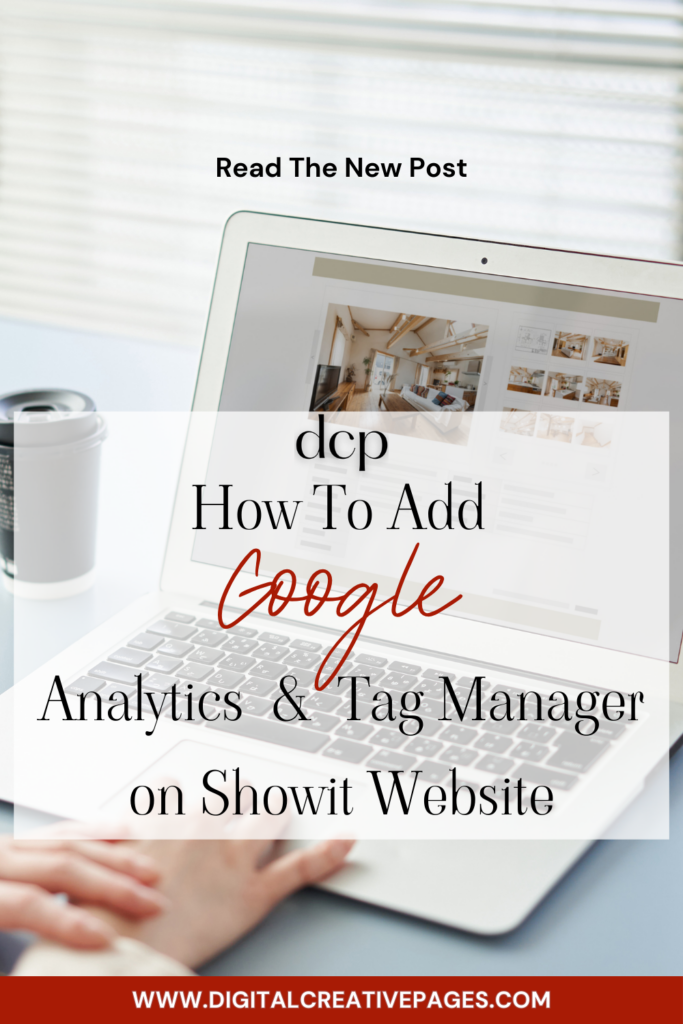 Google analytics and Google Tag Manager on showit website