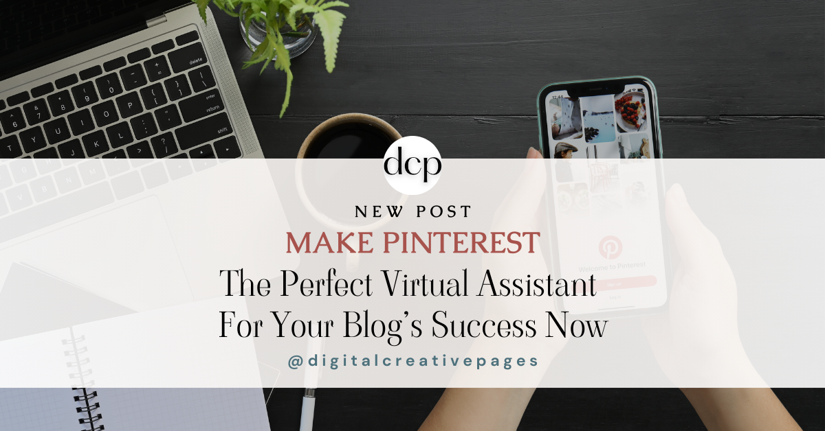 Pinterest - Perfect Virtual Assistant For Your Blog Now