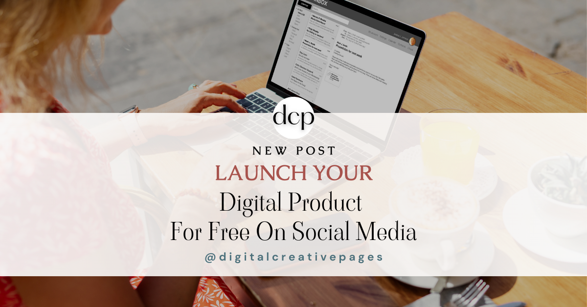 launch your digital product for free on social media