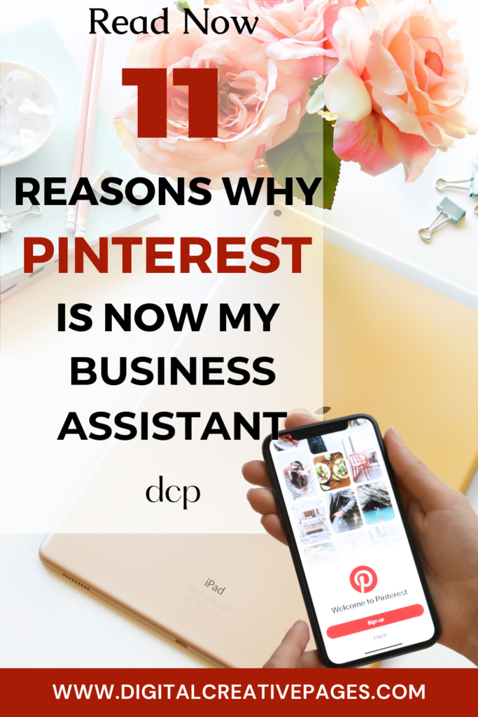 11 reasons why pinterest is now my business assistant