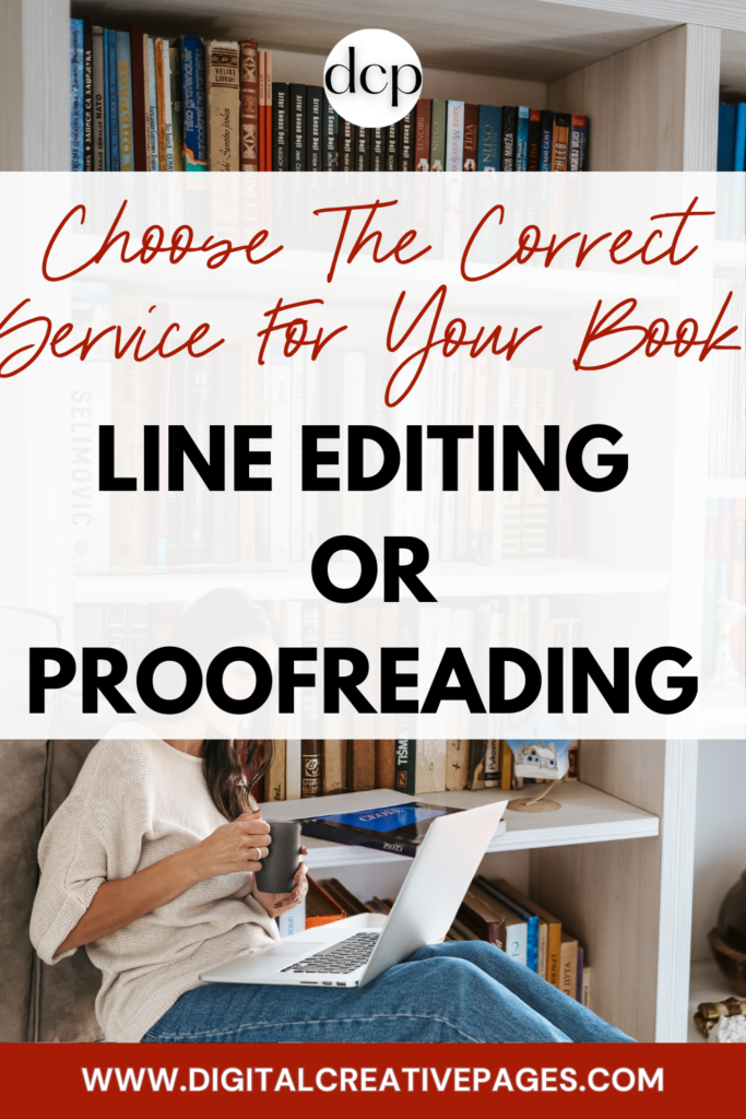 line editing or proofreading - choose the correct service for your book