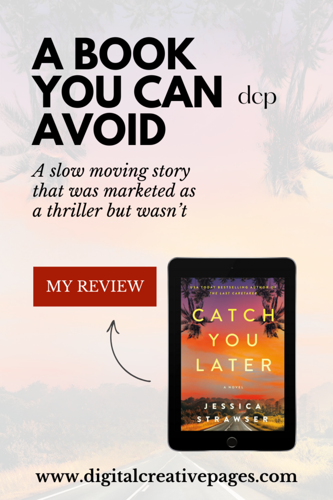 Catch You Later - A Thriller That Fails to Thrill