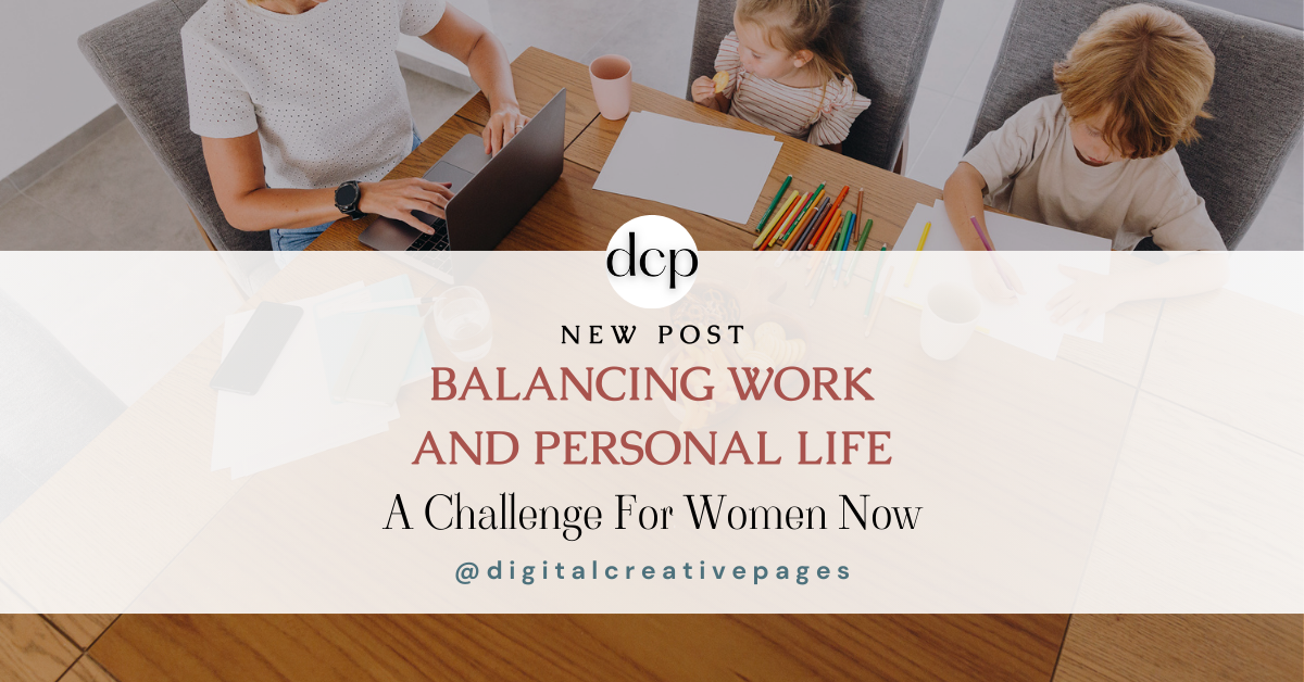 Balancing Work and personal life - A challenge for women now