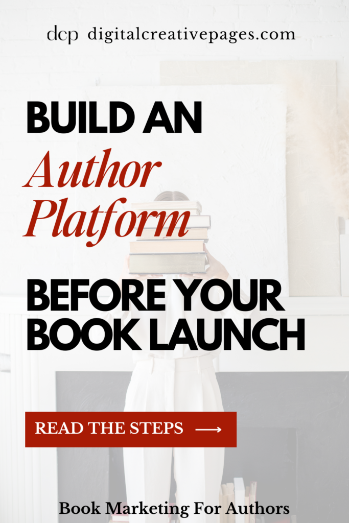 Build An Author Platform Before Your Book Launch Now (2)