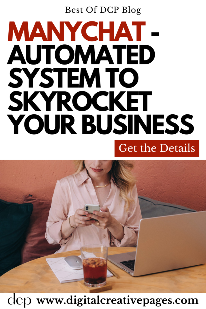 ManyChat - Automated System To Skyrocket Your Business Now