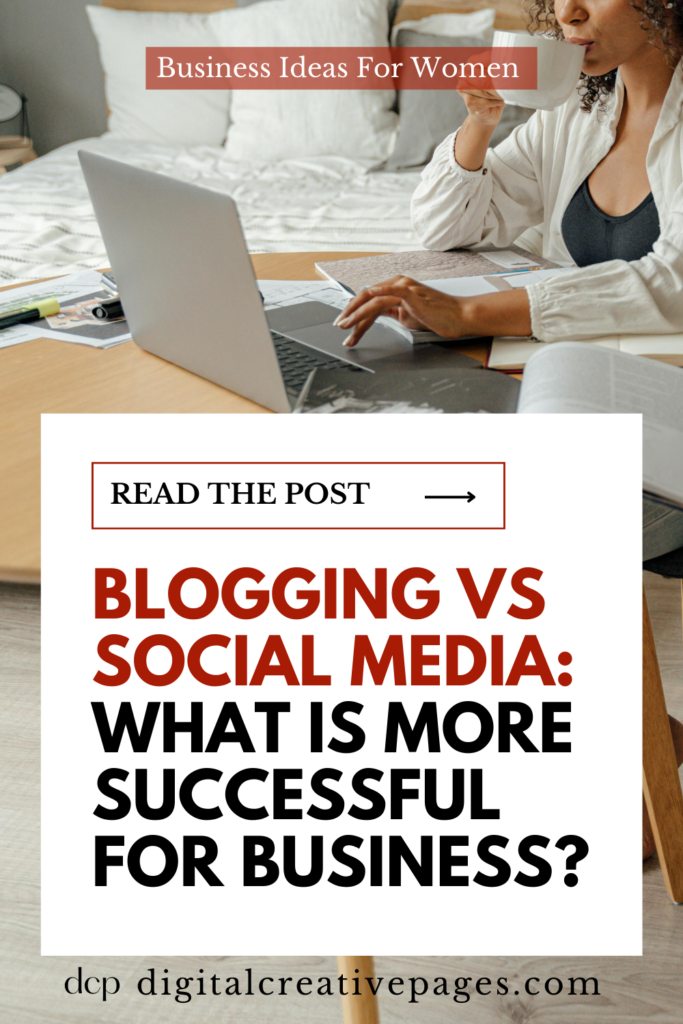 Blogging Vs Social Media What Is More Successful For Business