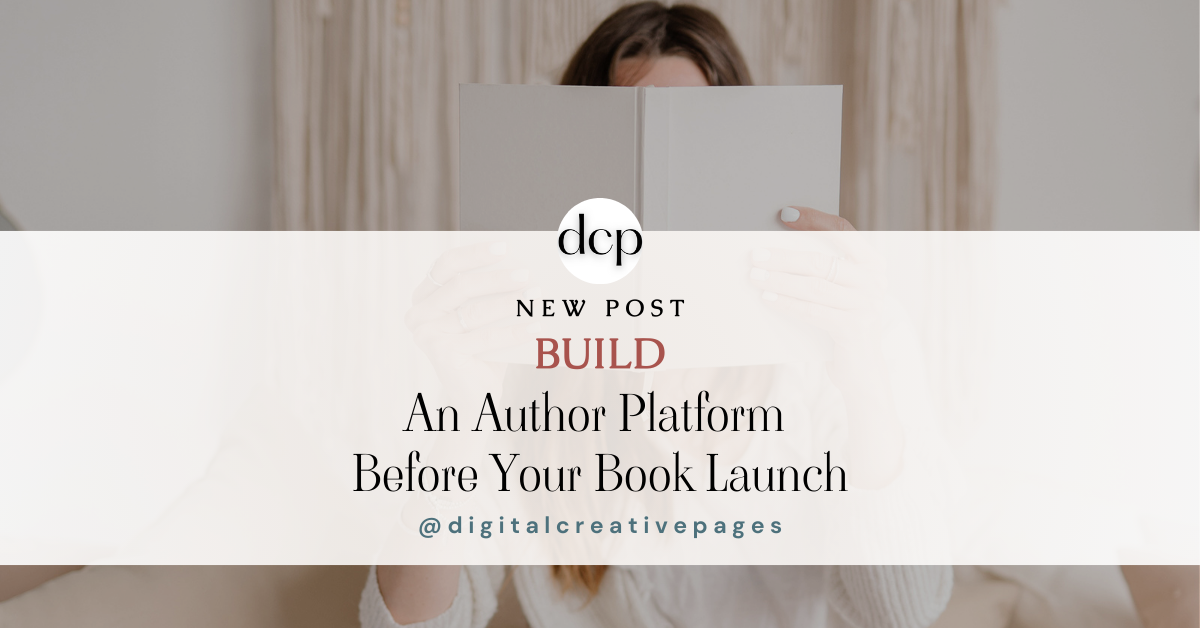 Build An Author Platform Before Your Book Launch Now