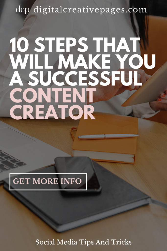 Content Creator - Steps That Will Make You Successful now 