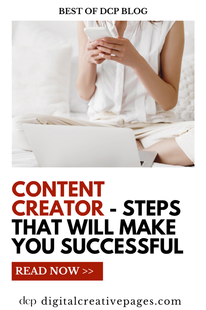 Content Creator - Steps That Will Make You Successful now (2)