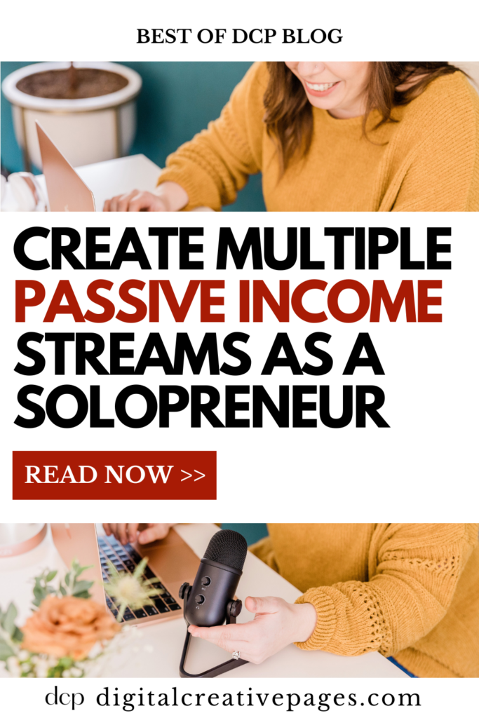 Create Multiple Passive Income Streams as a Solopreneur Now