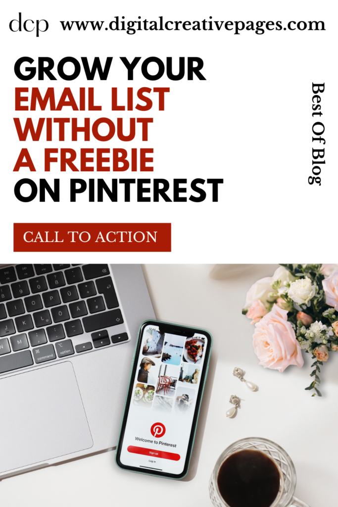 Grow Your Email List Without A Freebie on Pinterest