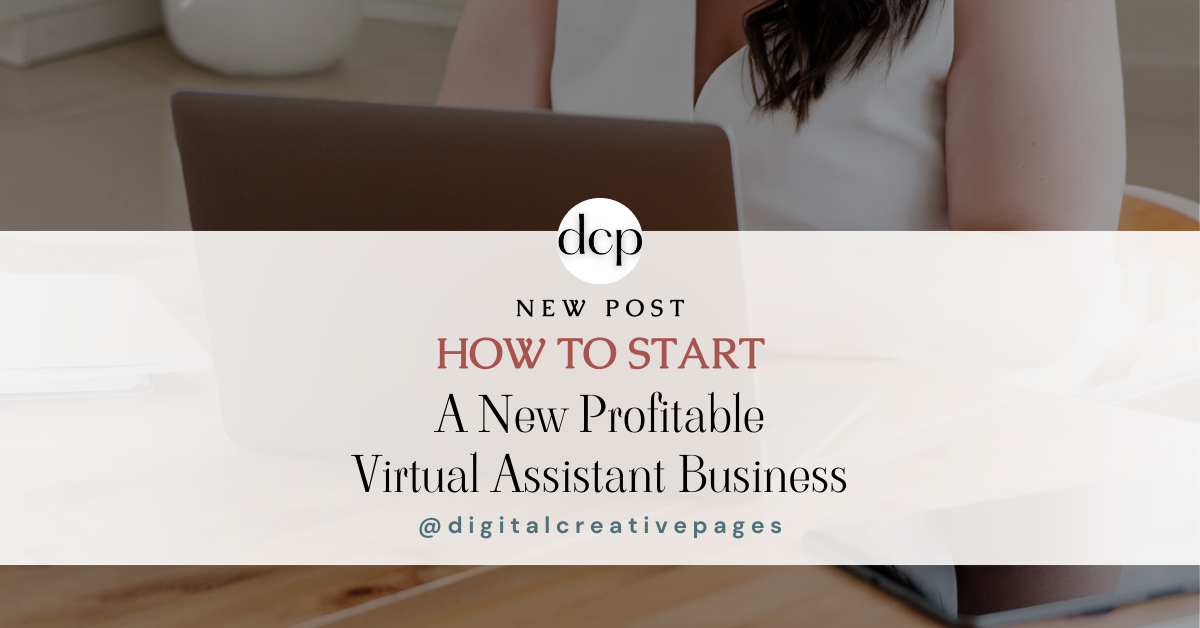 How To Start A New Profitable Virtual Assistant Business