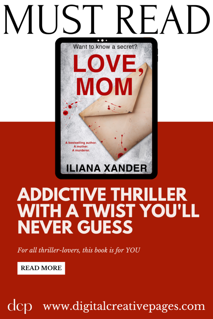 Love, Mom - A Thriller That Will Shock You Now 