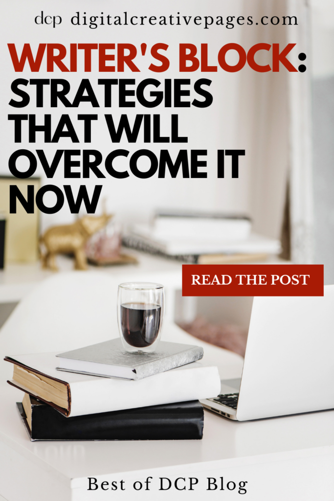 Writer's Block Strategies That Will Overcome It Now