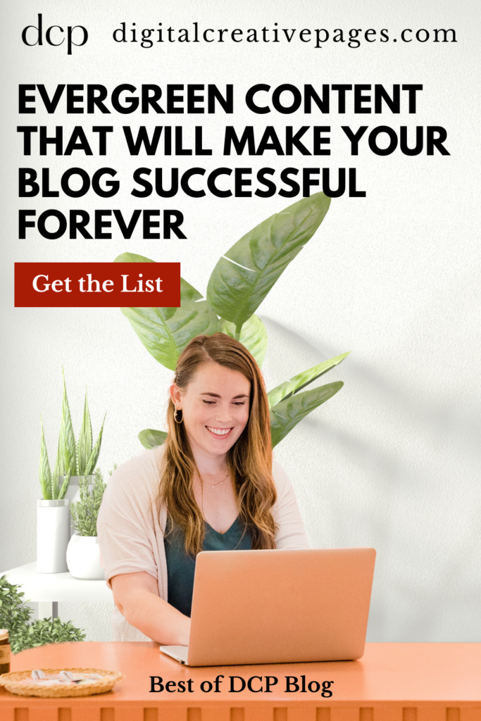 Evergreen Content That Will Make Your Blog Successful Forever