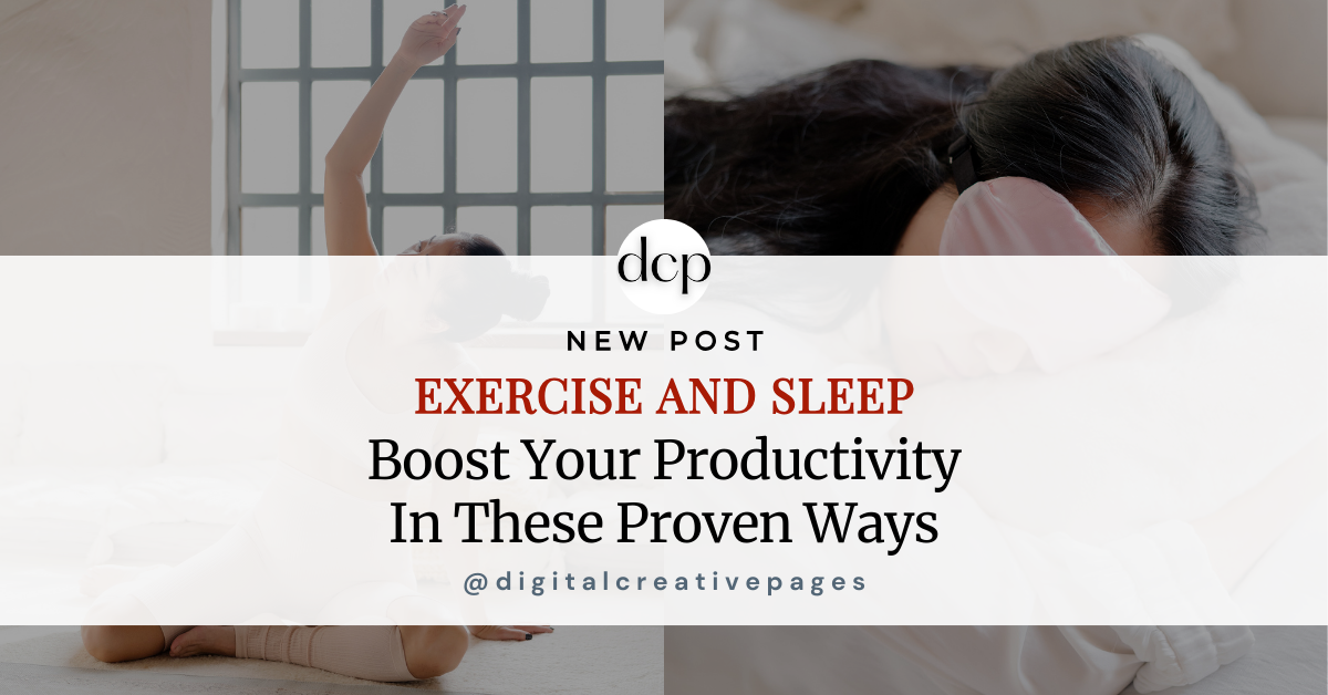 Exercise And Sleep Boost Your Productivity In These Proven Ways