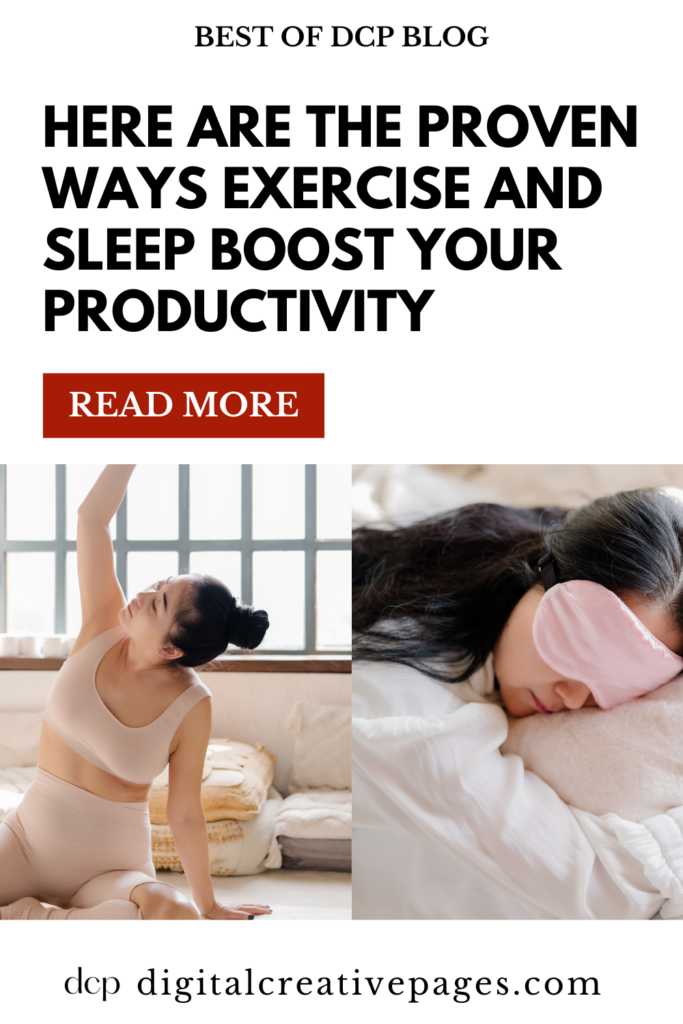 Exercise And Sleep Boost Your Productivity In These Proven Ways 