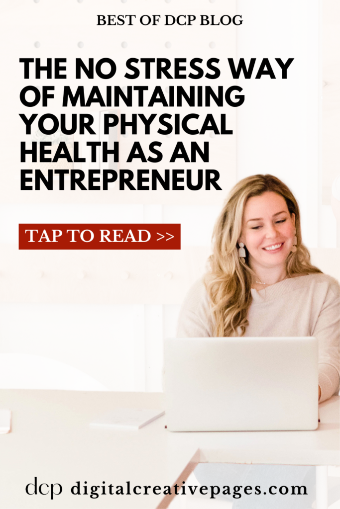 How To Best Maintain Your Physical Health As An Entrepreneur