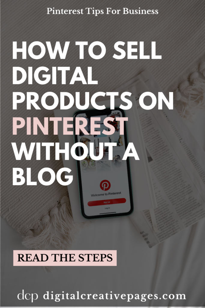 Sell Digital Products On Pinterest Now Without A Blog