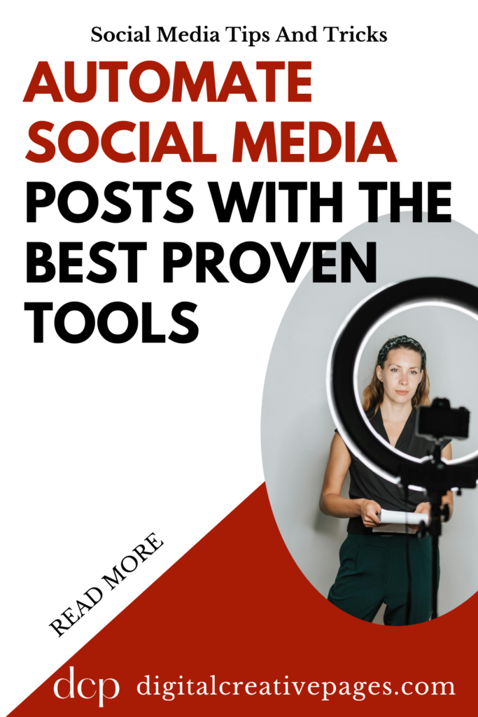 Automate Social Media Posts With The Best Proven Tools