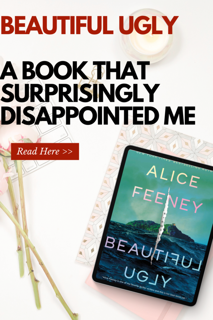 Beautiful Ugly - A Book That Was Surprisingly Disappointing 