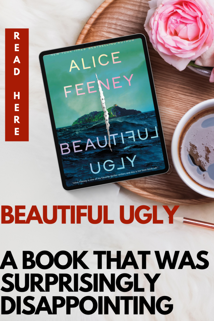 Beautiful Ugly - A Book That Was Surprisingly Disappointing 