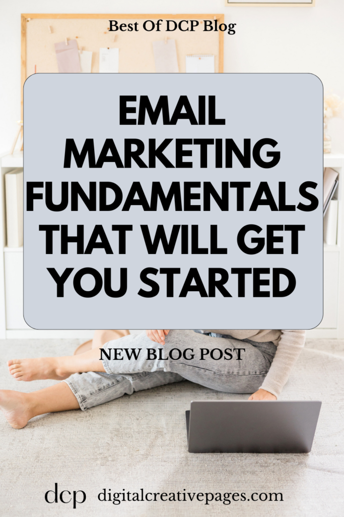 Email Marketing Fundamentals That Will Get You Started