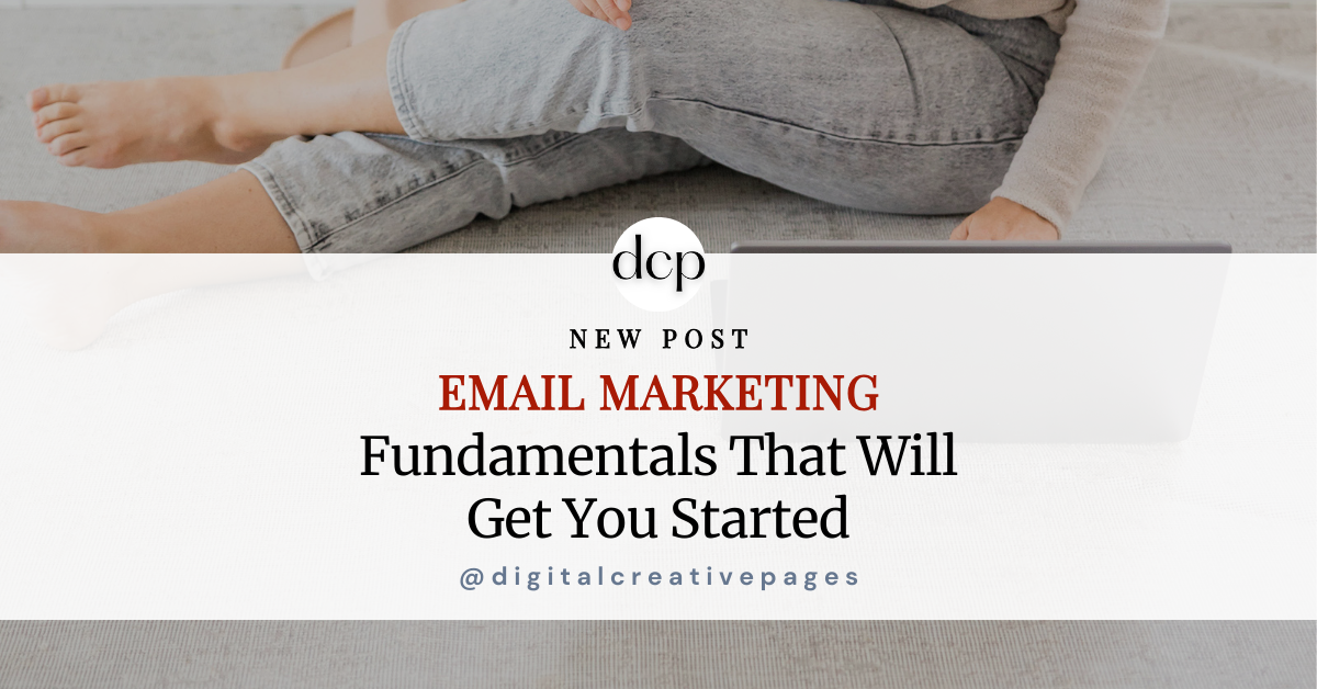 Email Marketing Fundamentals That Will Get You Started