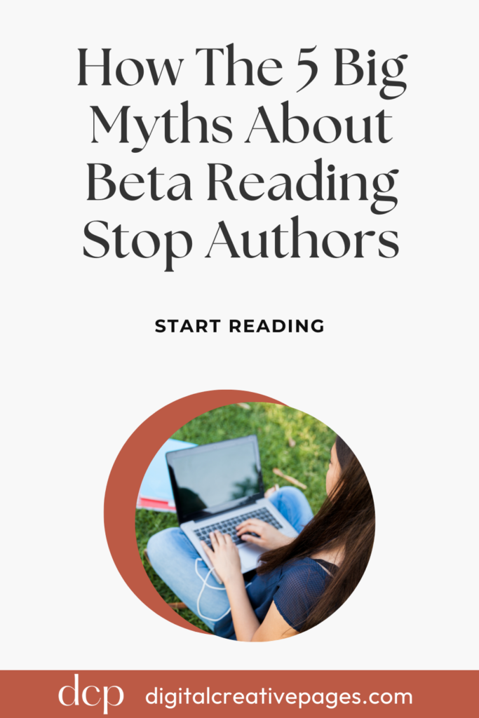 Here Are The 5 Big Myths About Beta Reading