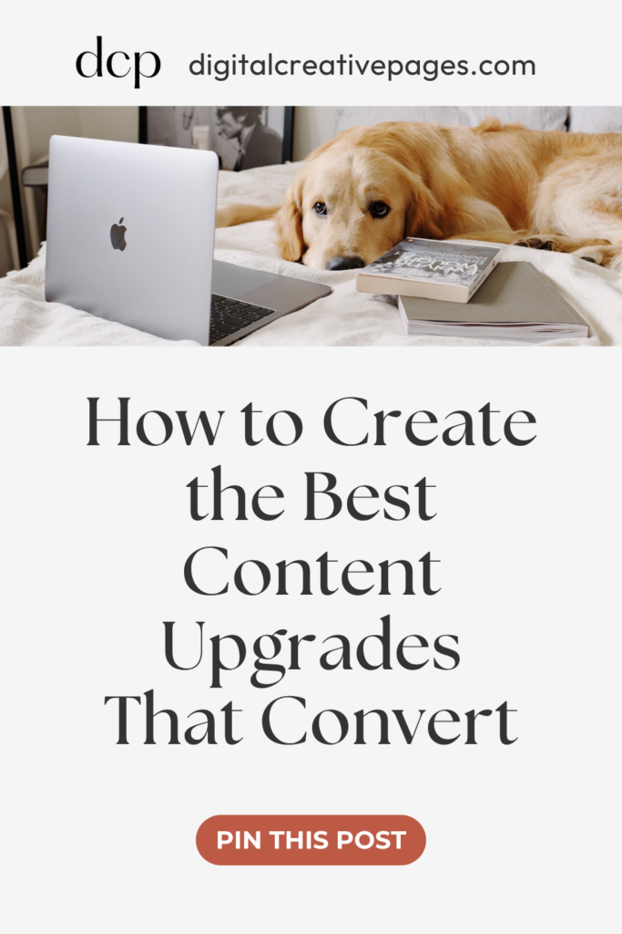 How To Create The Best Content Upgrades That Convert