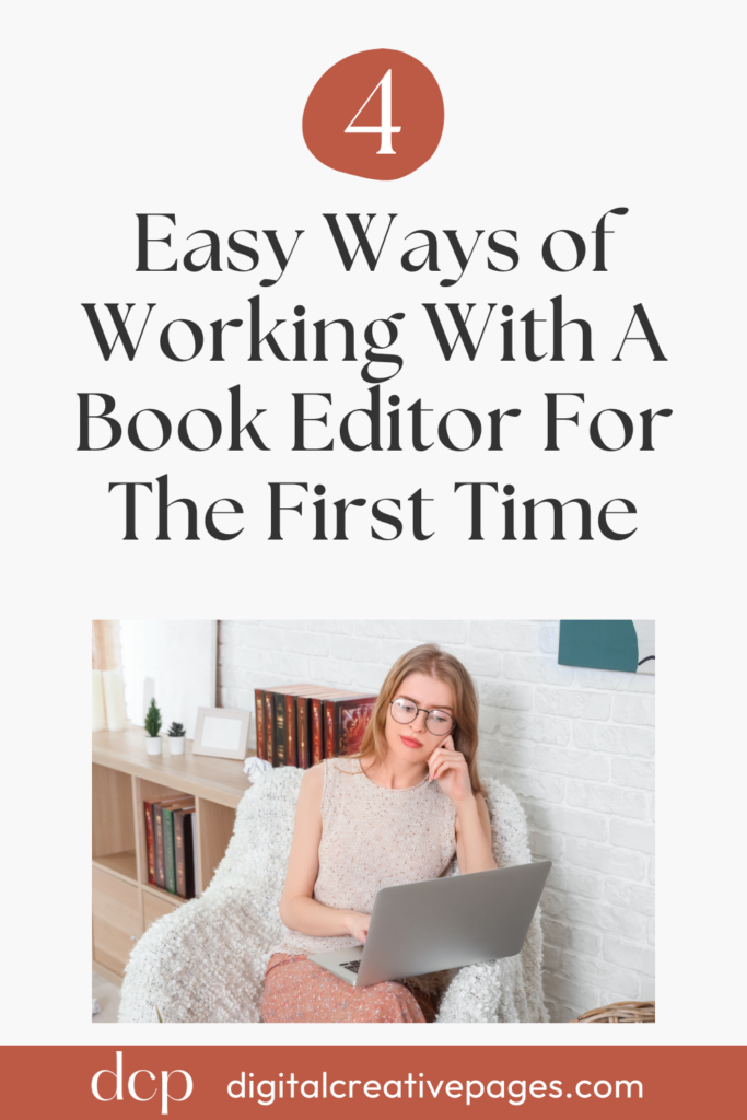 How To Work With A Book Editor For The First Time