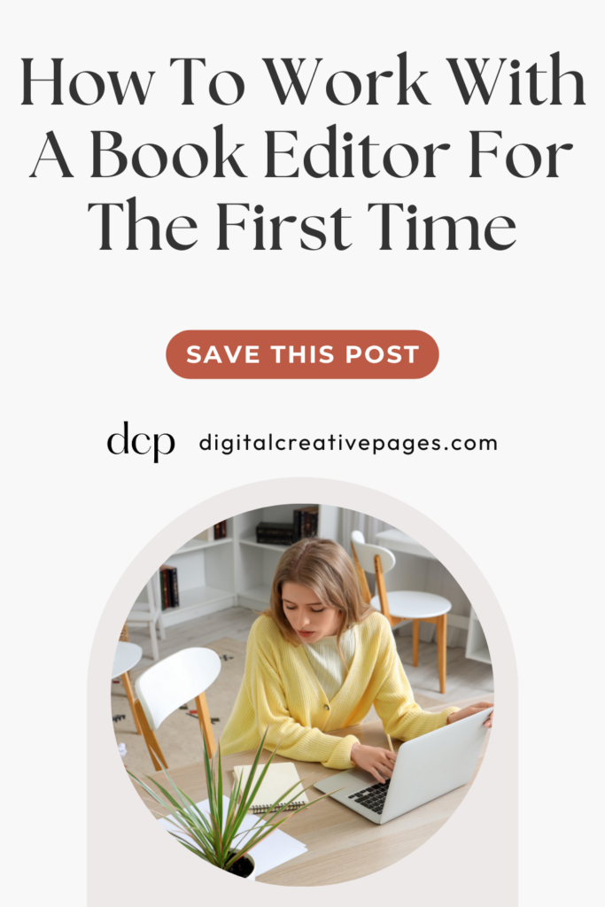 How To Work With A Book Editor For The First Time