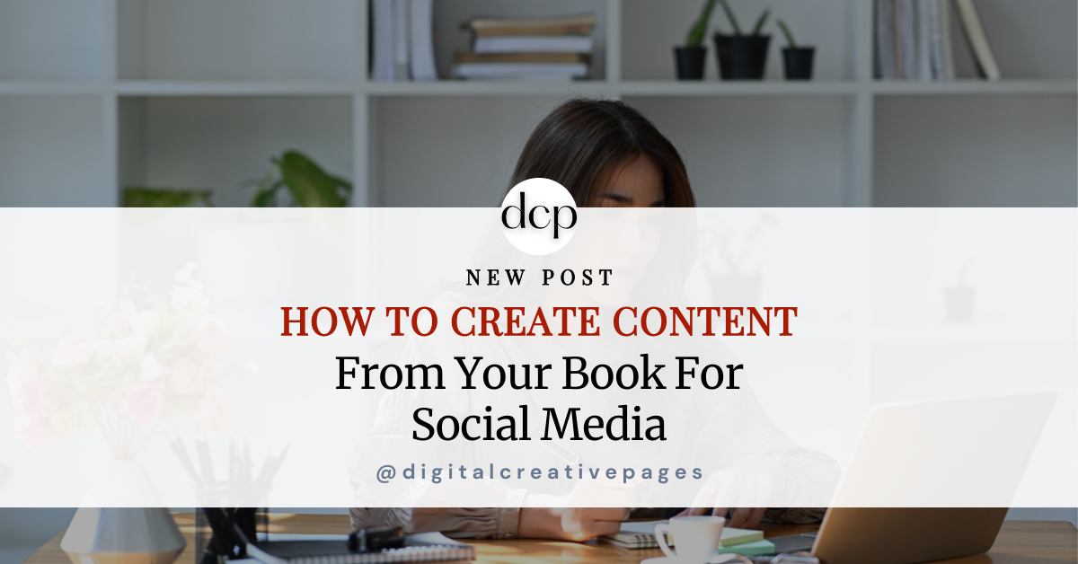 How to Create Content from Your Book for Social Media