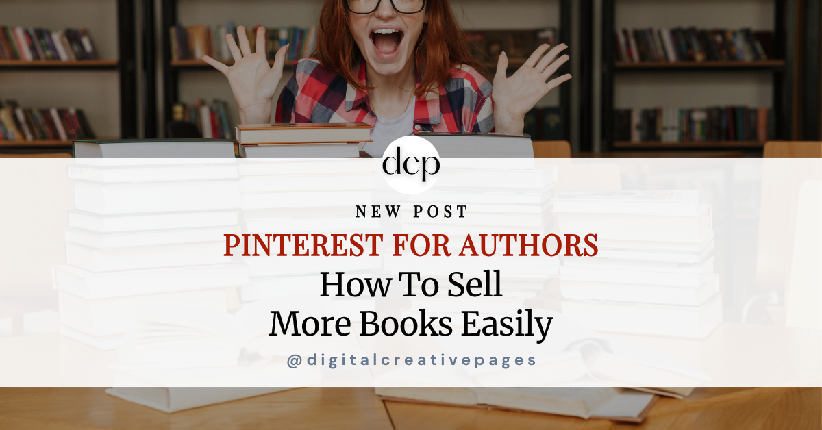 Pinterest For Authors - How To Sell More Books Easily
