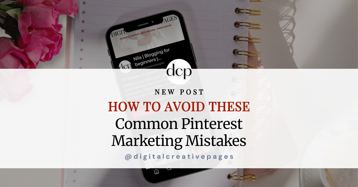 How To Avoid These Common Pinterest Marketing Mistakes