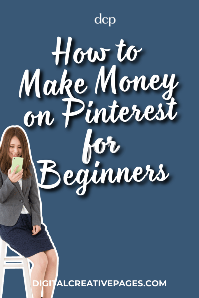 How To Make Money On Pinterest For Beginners 