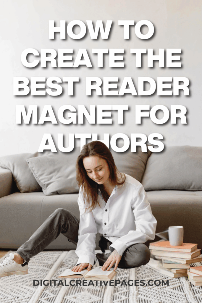 How to Create the Best Reader Magnet For Authors