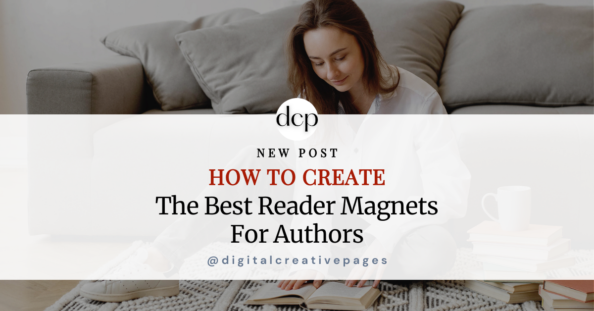 How to Create the Best Reader Magnets For Authors
