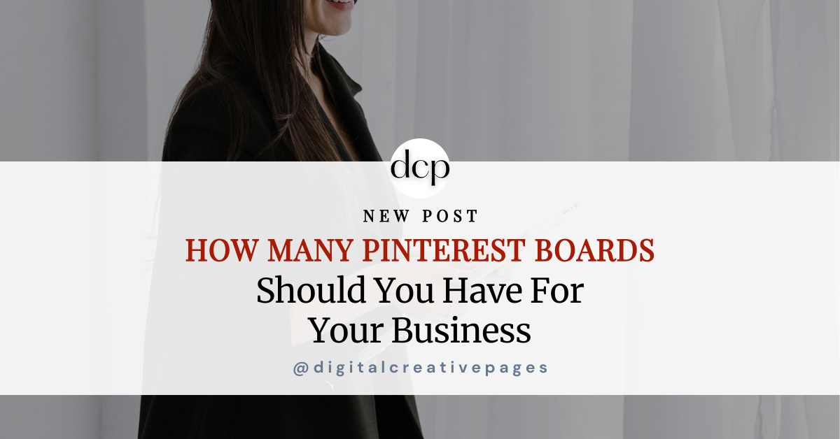How Many Pinterest Boards Should You Have For Your Business