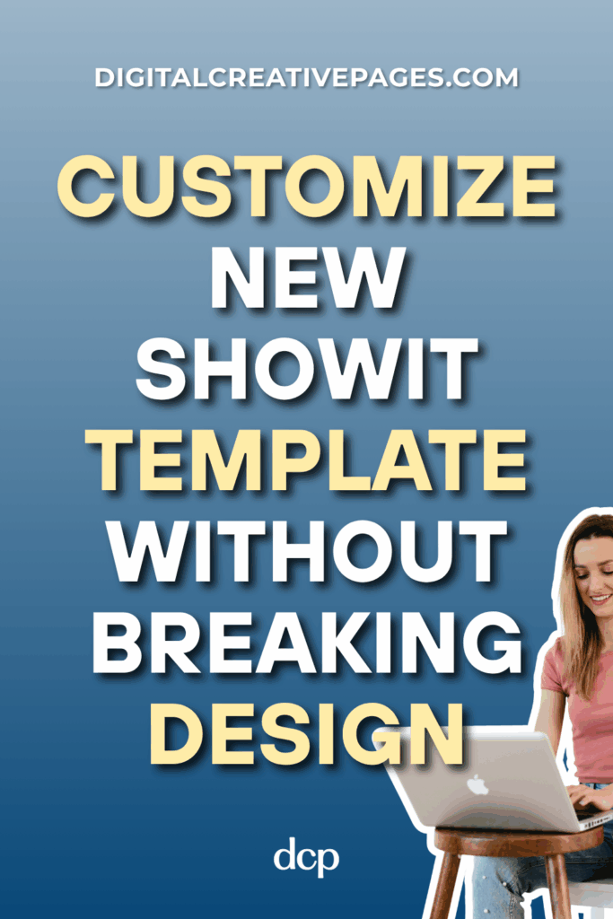 How To Customize New Showit Template Without Breaking Design