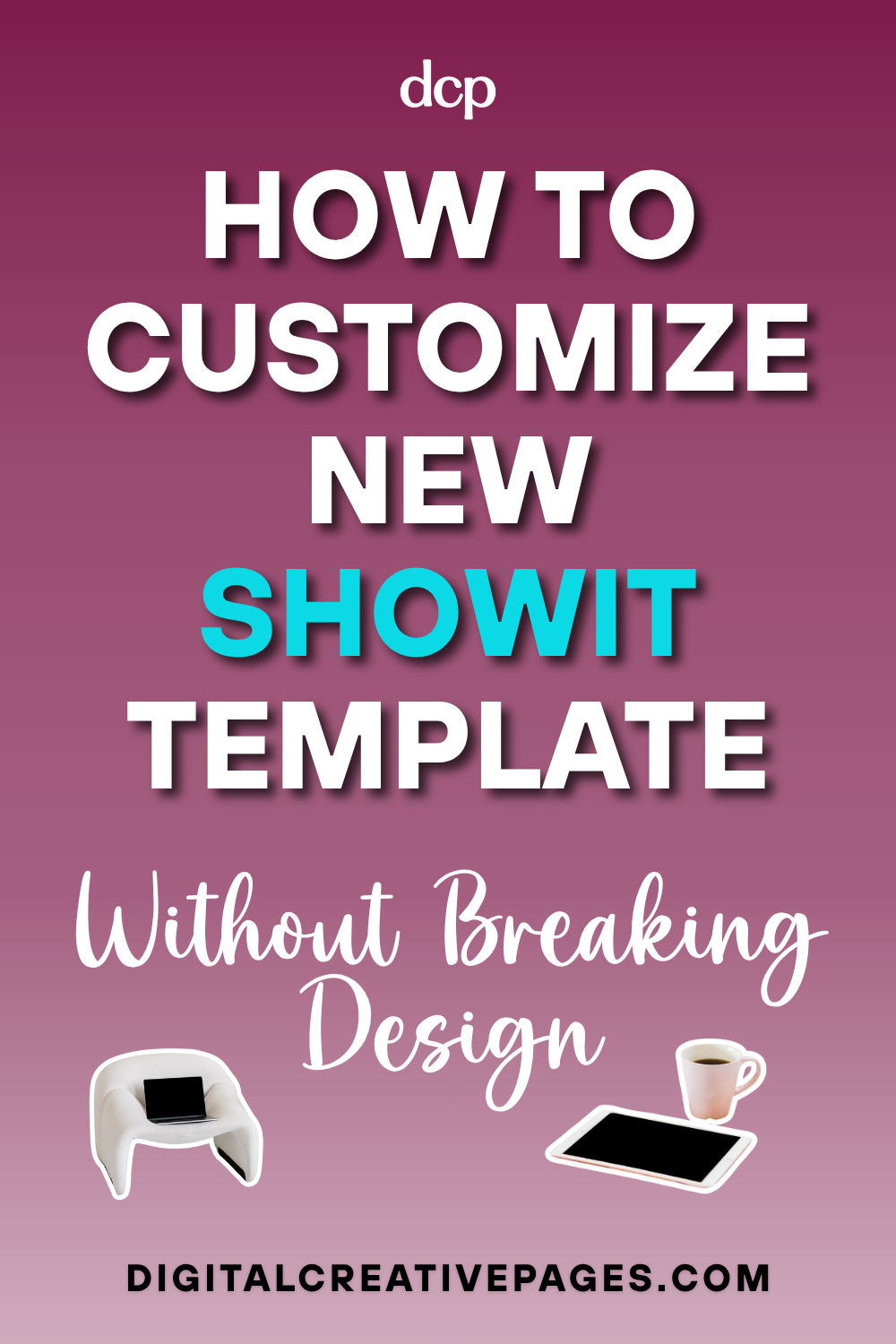 How To Customize New Showit Template Without Breaking Design
