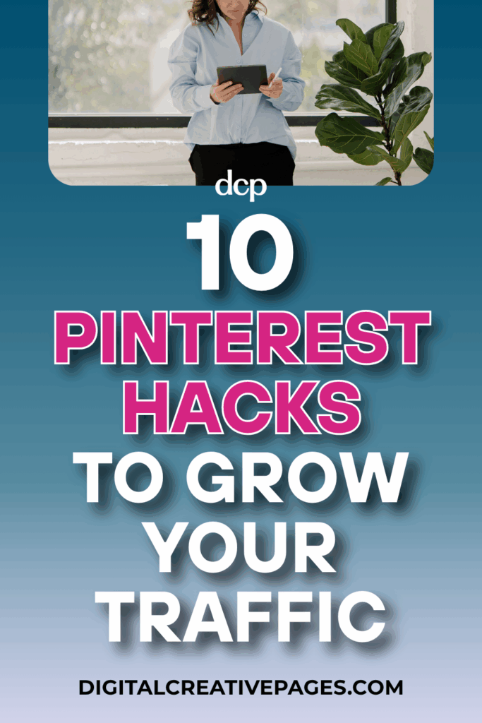 10 Latest Pinterest Hacks That Will Grow Your Traffic