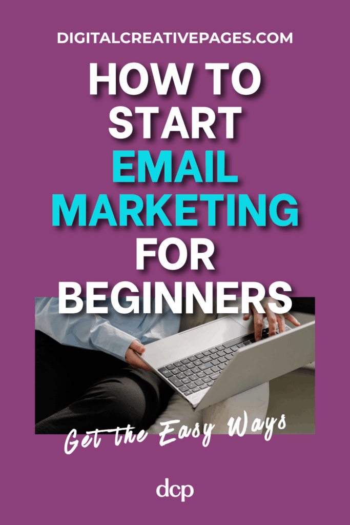 How To Start Email Marketing For Beginners