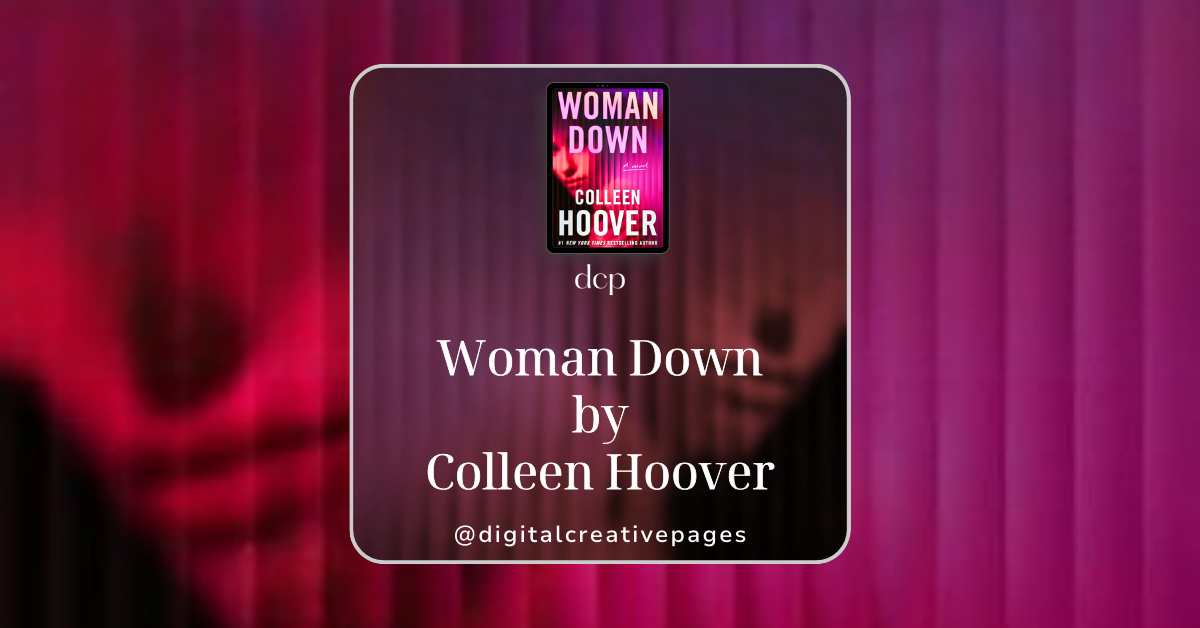 Woman down by colleen hoover