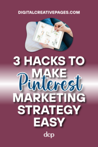 Pinterest Marketing Strategy Made Easy With These 3 Hack
